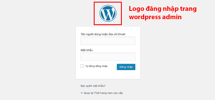 Đổi Logo Đăng Nhập Trang WordPress Admin Bằng Plugin Và Code