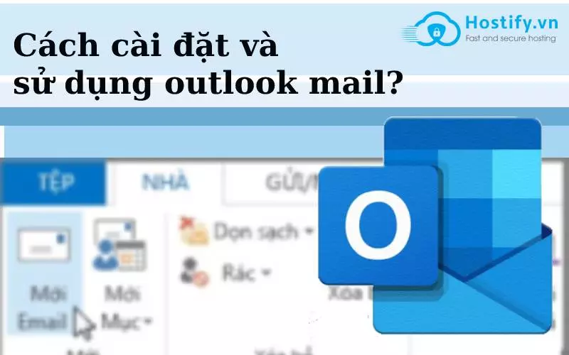 Outlook là gì?