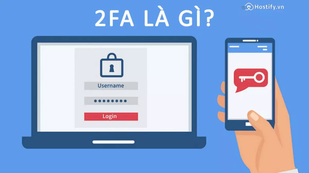 2fa code là gì? 2fa có thực sự cần thiết không?