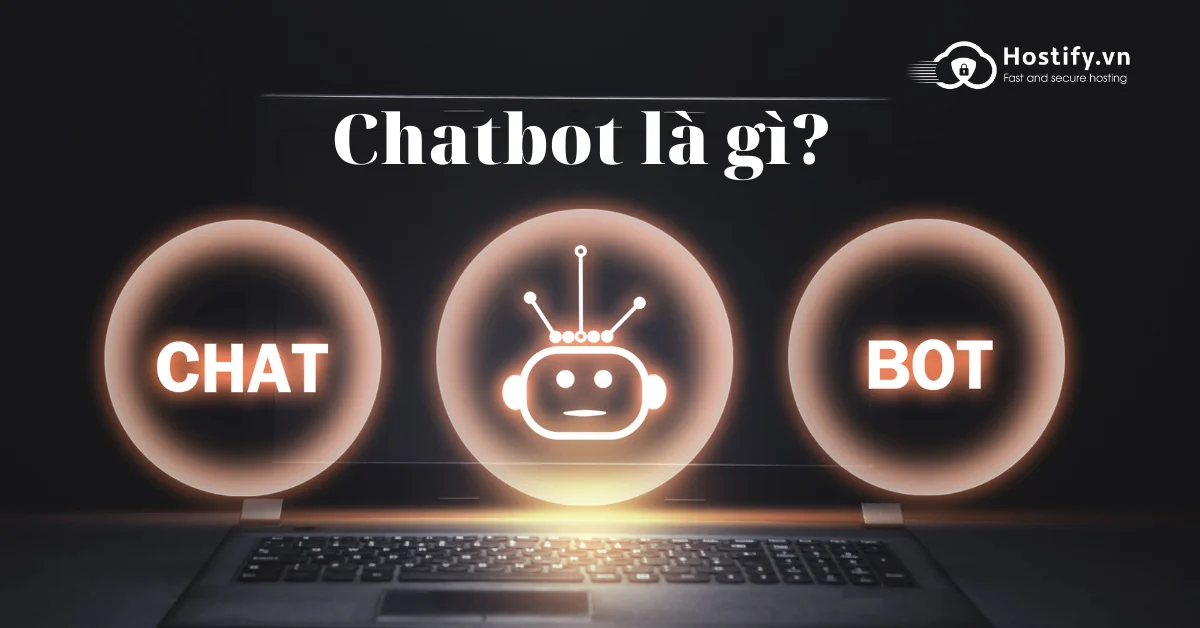 Chatbot là gì