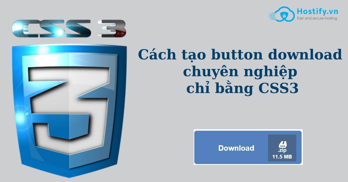 Cách tạo button download chuyên nghiệp chỉ bằng CSS3