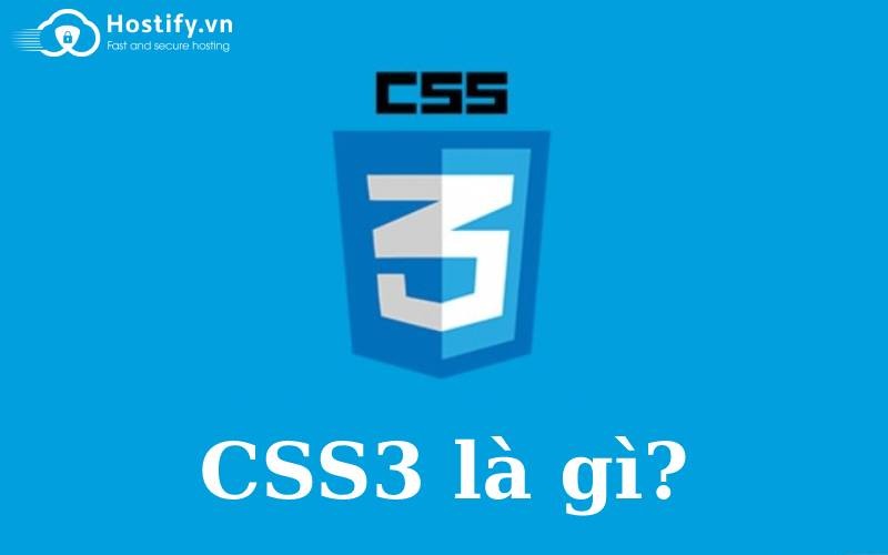 CSS3 là gì?