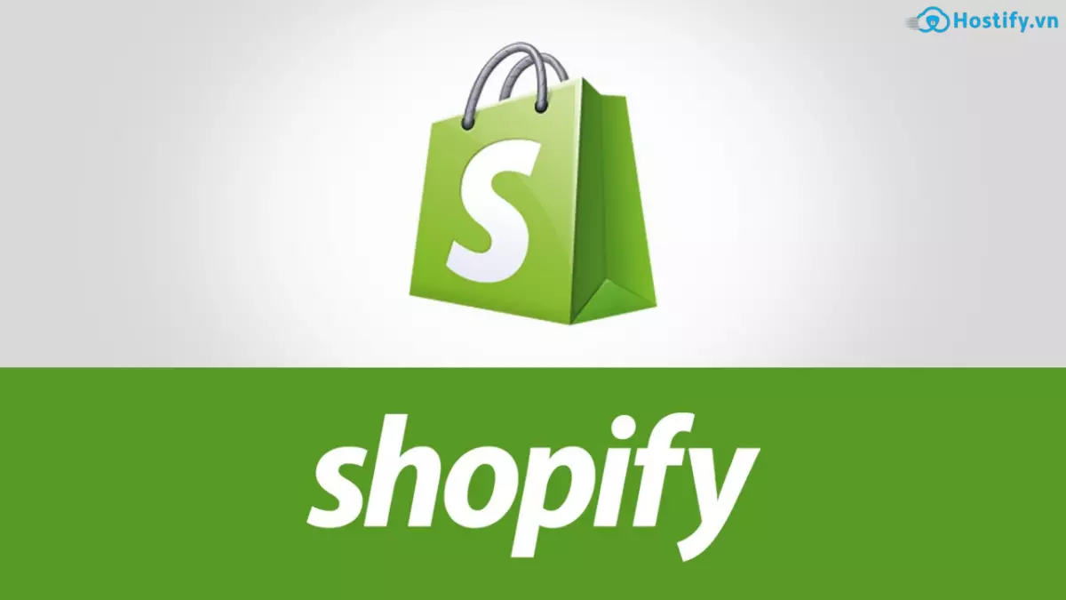 Nền tảng shopify là gì? Cách tạo trang web với shopify