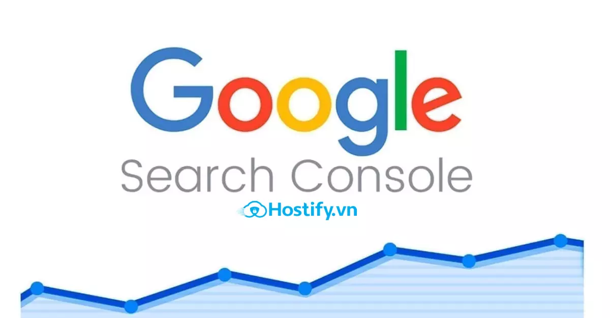 Cài đặt và sử dụng Google Search Console chi tiết nhất 2022