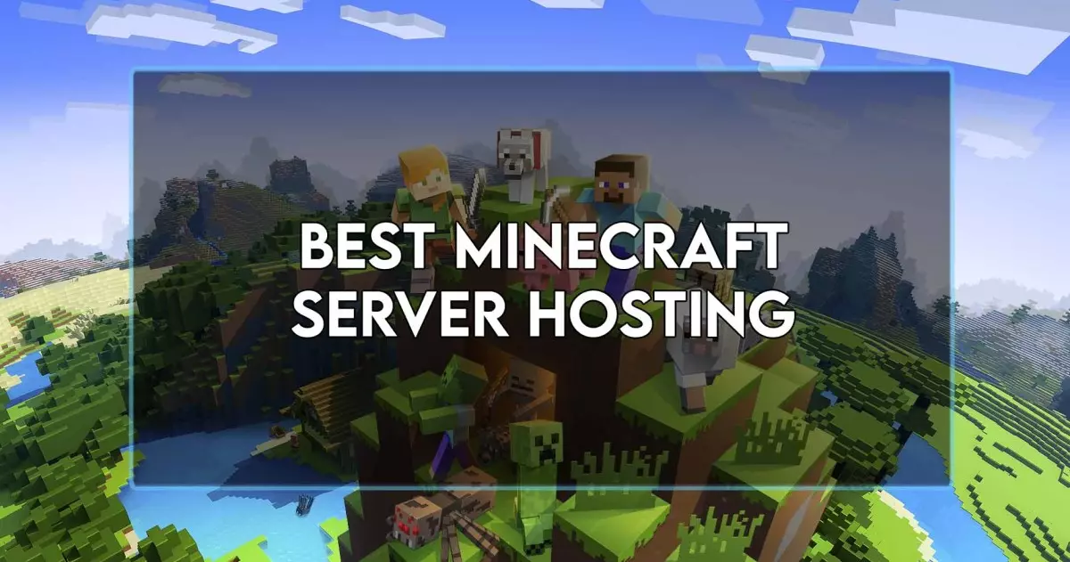 Top 6 minecraft server hosting tốt nhất 2022