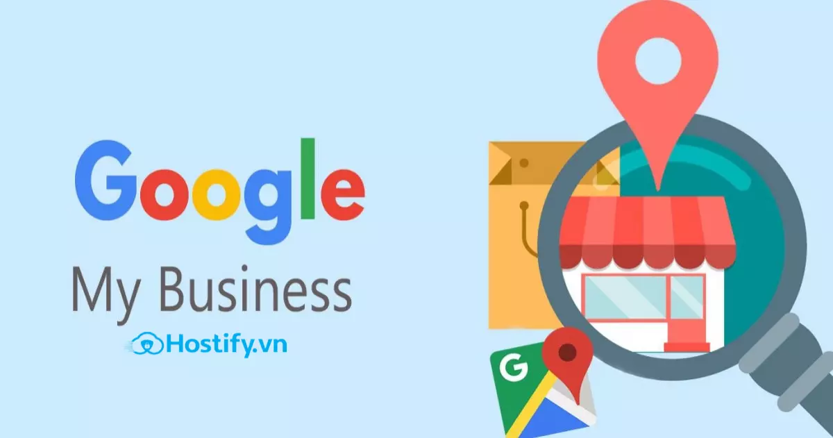 Google my business là gì? Hướng dẫn cài đặt GG My Business