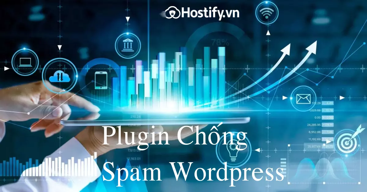 8 Plugin chống spam WordPress tốt nhất hiện nay