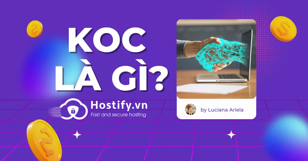 KOC là gì? Phân biệt giữa KOC và KOL chi tiết cho người mới