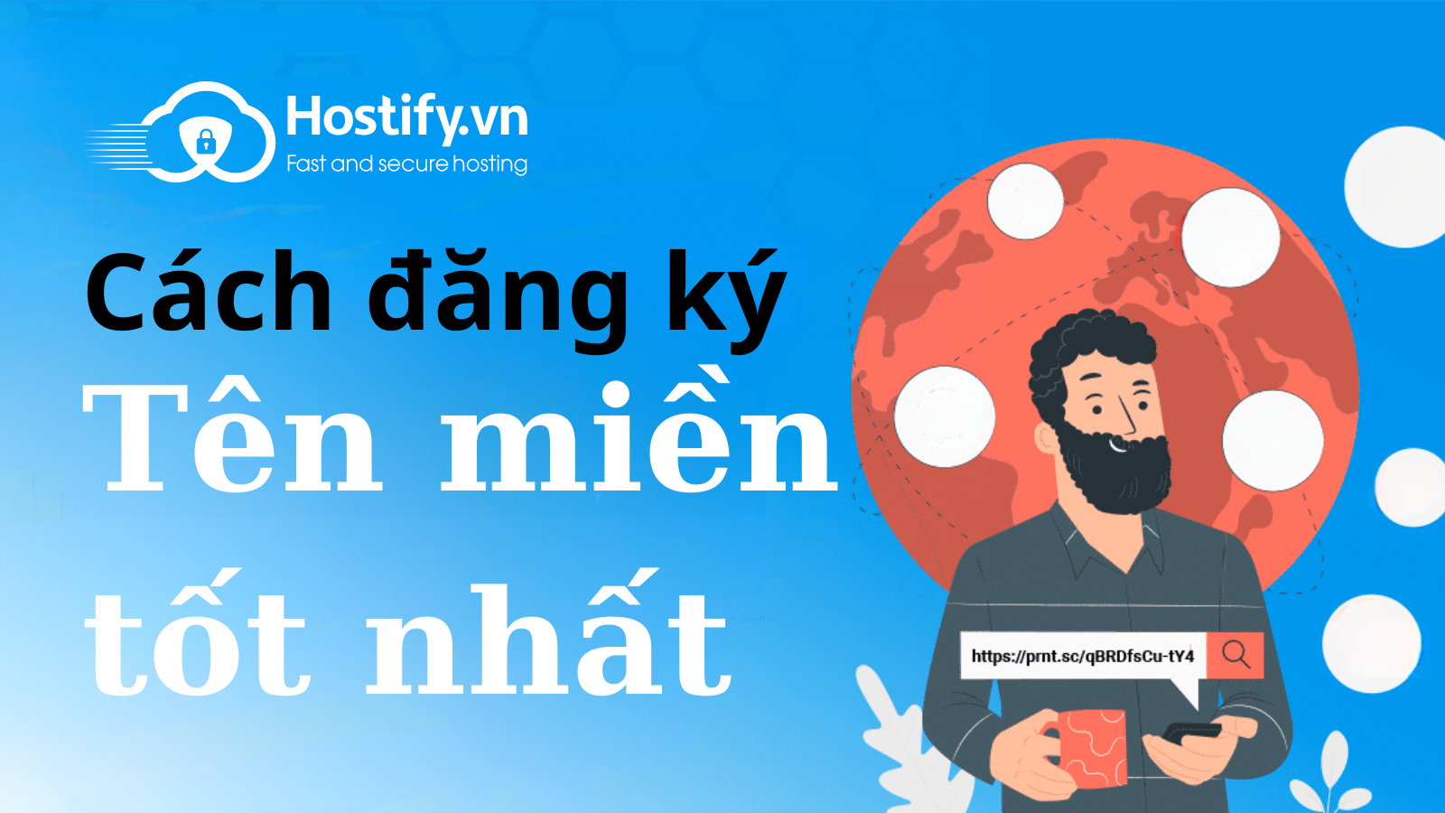 Hướng dẫn cách đăng ký tên miền tốt nhất cho mục tiêu kinh doanh