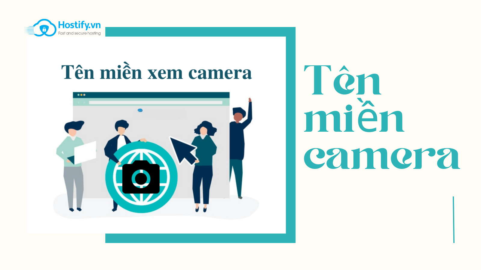 Tên miền camera là gì? hướng dẫn tạo tên miền xem camera nhanh nhất