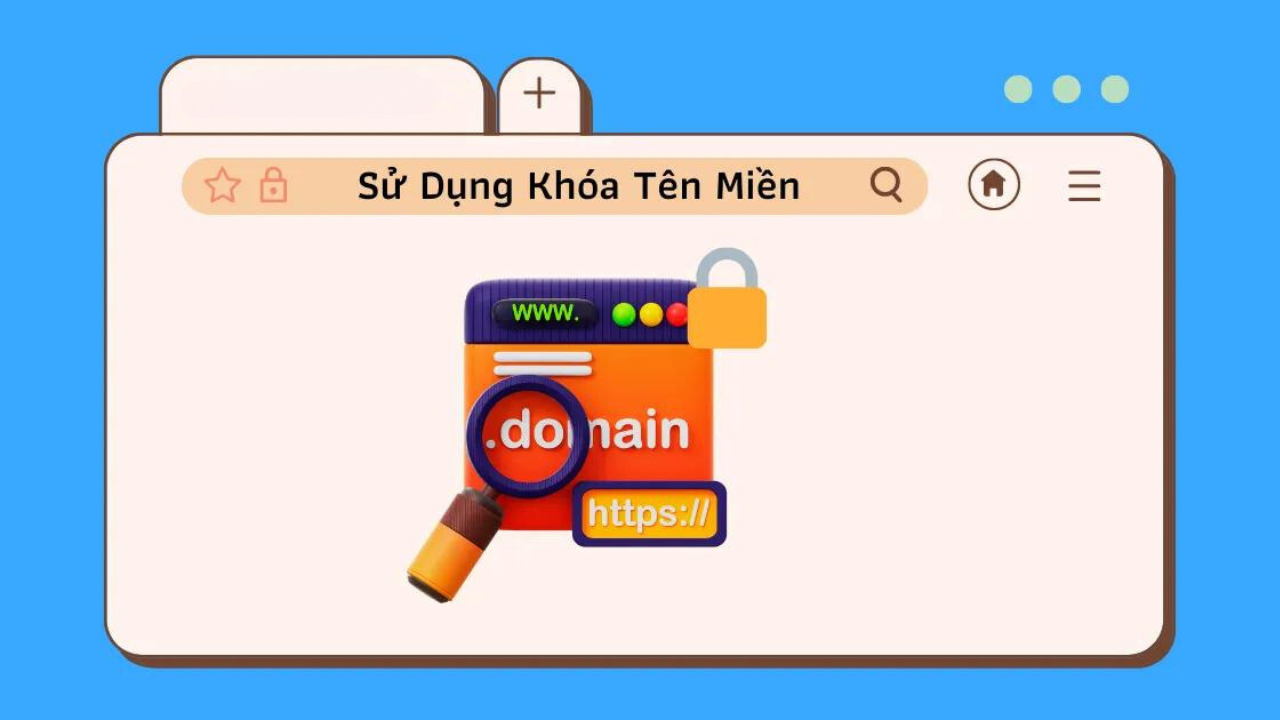 Khóa tên miền là gì? Nhũng lưu ý cần nhớ khi khóa Domain4