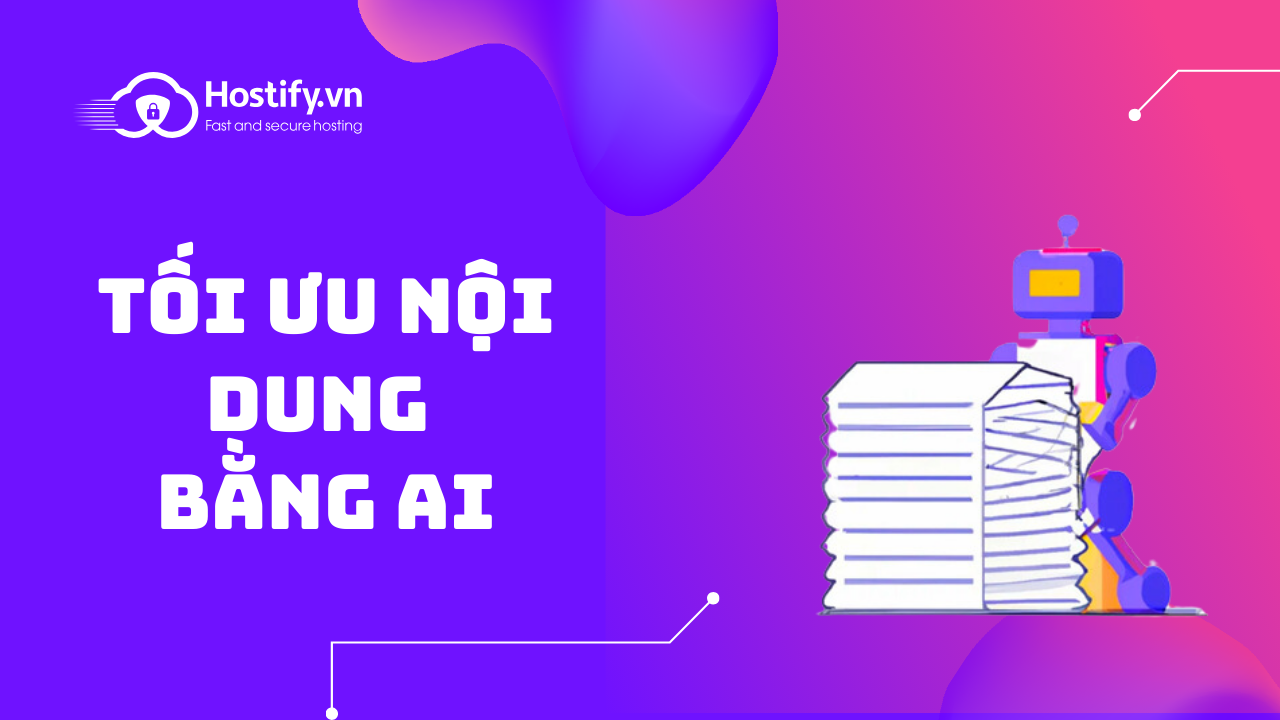 Vai trò của AI trong tối ưu hóa nội dung