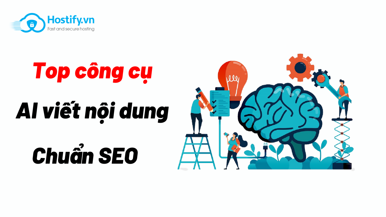 Top công cụ AI viết nội dung chuẩn SEO