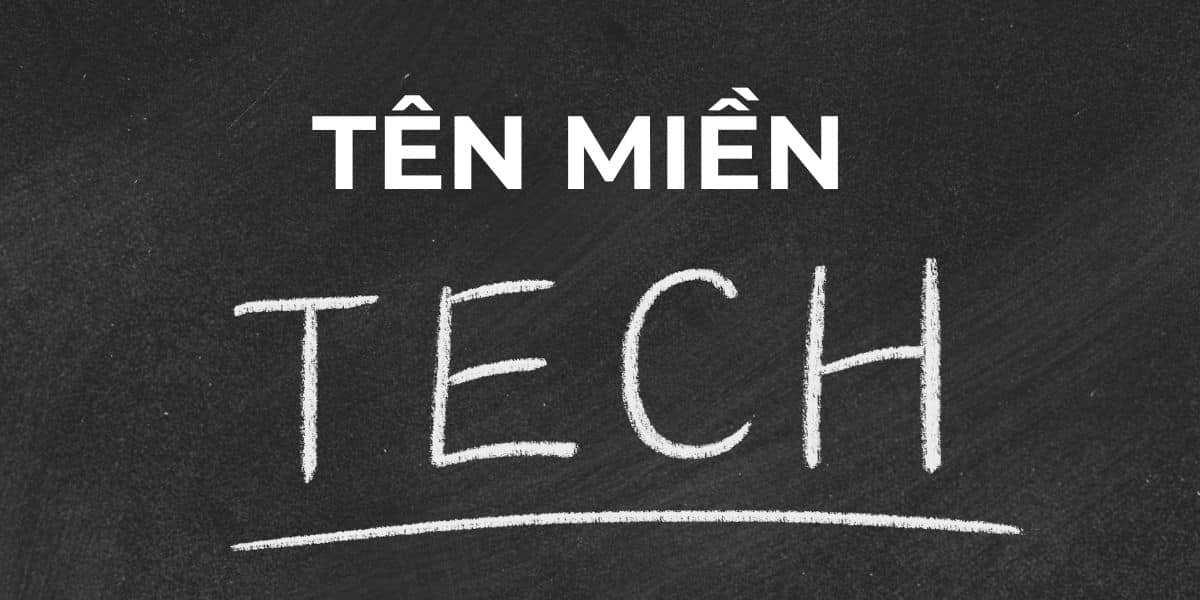 Tên miền tech là gì?